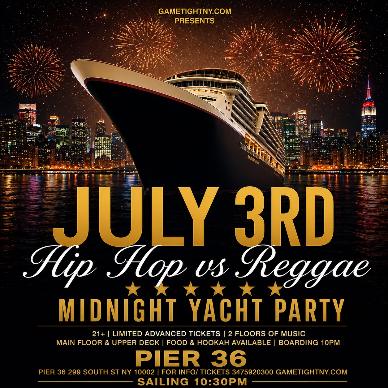FRIDAY JULY 3RD NYC HIP HOP VS REGGAE CRUISE PIER 36 SUMMER YACHT PARTY — event image